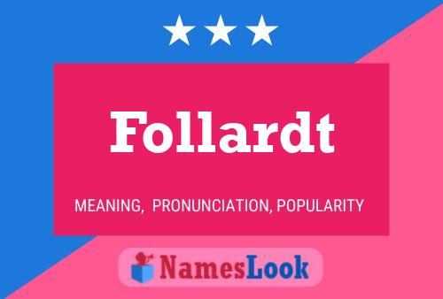 Follardt Name Poster