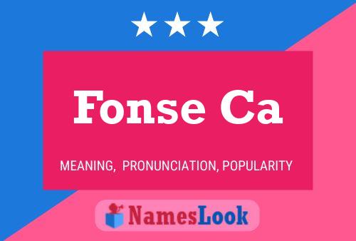 Fonse Ca Name Poster