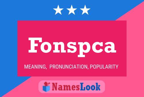 Fonspca Name Poster