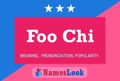 Foo Chi Name Poster