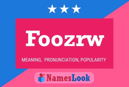 Foozrw Name Poster