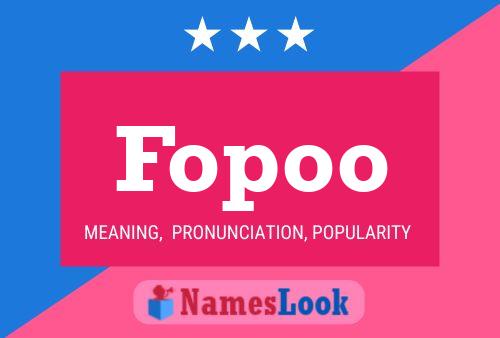 Fopoo Name Poster