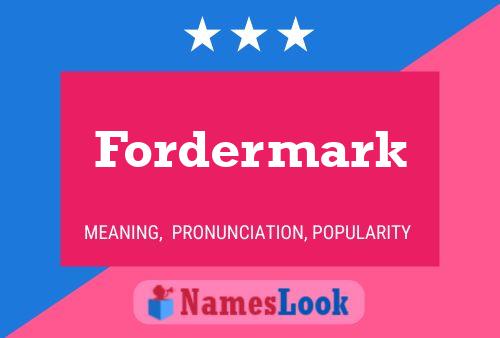 Fordermark Name Poster