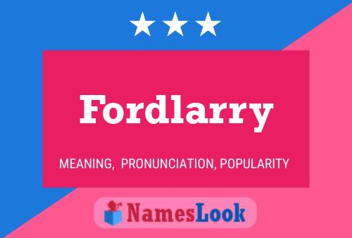 Fordlarry Name Poster