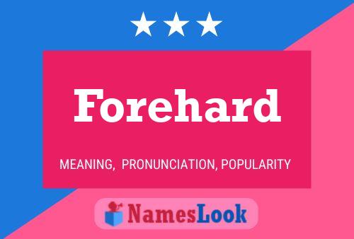 Forehard Name Poster