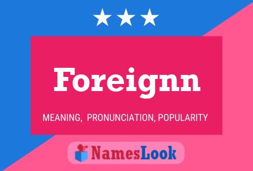 Foreignn Name Poster