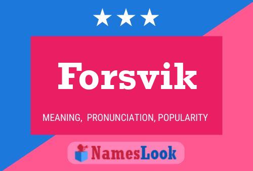 Forsvik Name Poster