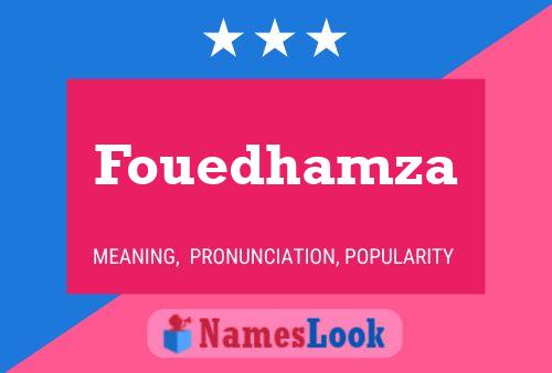 Fouedhamza Name Poster