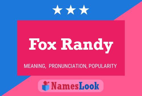 Fox Randy Name Poster