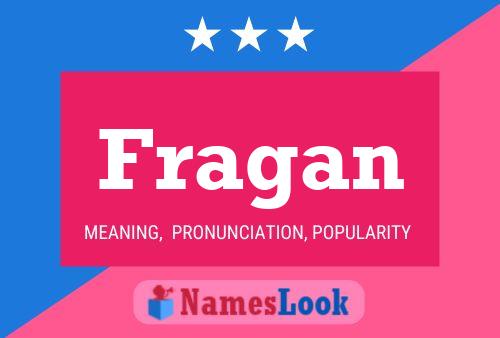 Fragan Name Poster