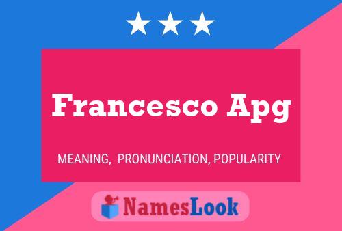 Francesco Apg Name Poster