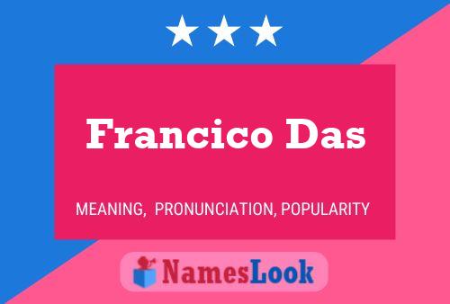 Francico Das Name Poster