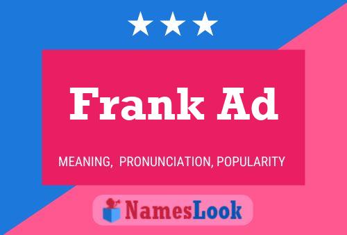 Frank Ad Name Poster