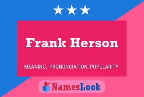 Frank Herson Name Poster