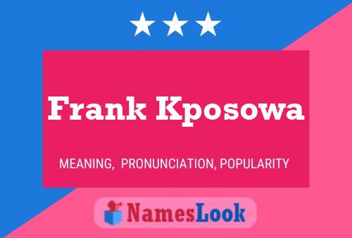 Frank Kposowa Name Poster