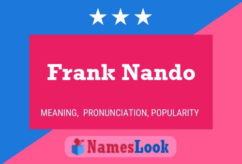 Frank Nando Name Poster