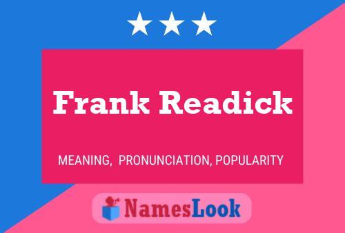 Frank Readick Name Poster