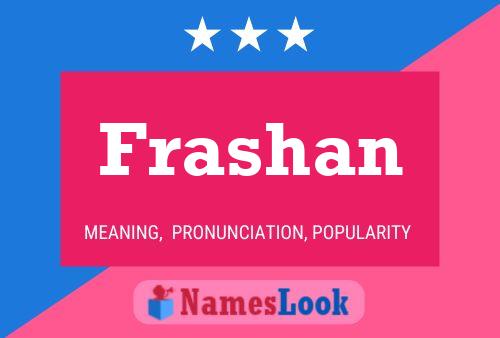 Frashan Name Poster