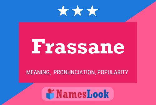 Frassane Name Poster