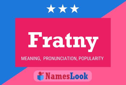 Fratny Name Poster