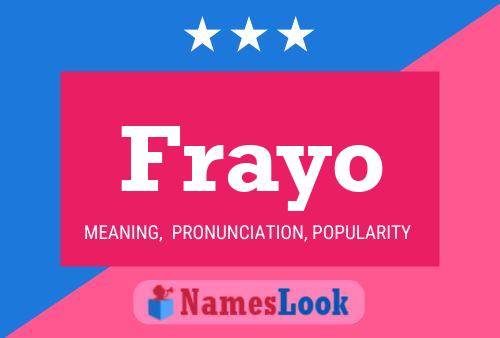 Frayo Name Poster