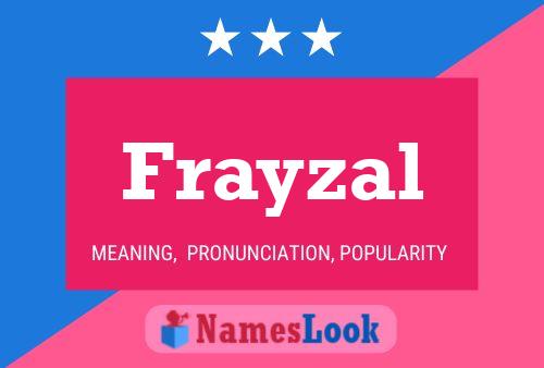 Frayzal Name Poster