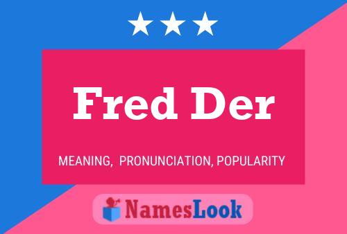 Fred Der Name Poster