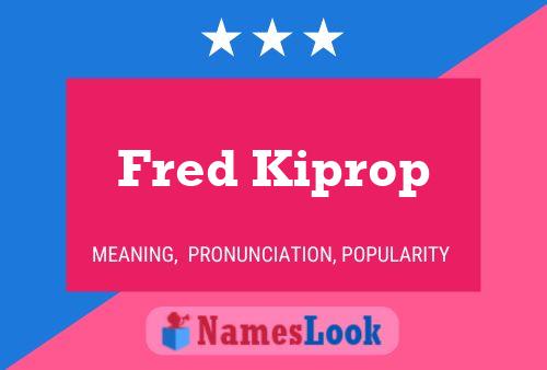 Fred Kiprop Name Poster