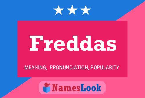 Freddas Name Poster