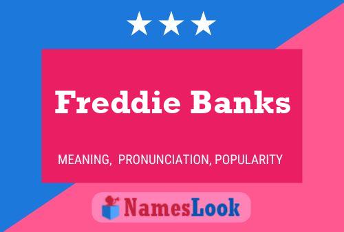 Freddie Banks Name Poster