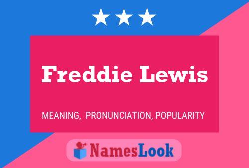 Freddie Lewis Name Poster