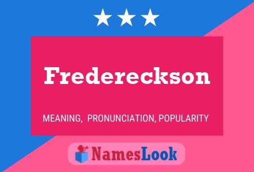 Fredereckson Name Poster