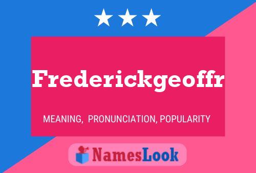 Frederickgeoffr Name Poster