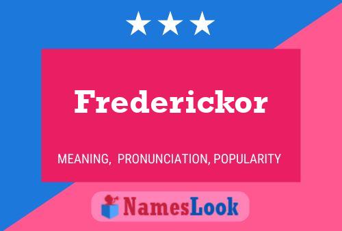 Frederickor Name Poster