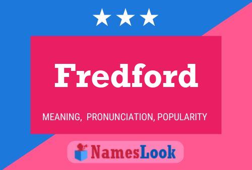 Fredford Name Poster