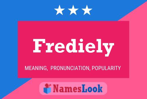 Frediely Name Poster