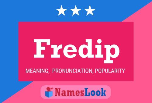 Fredip Name Poster