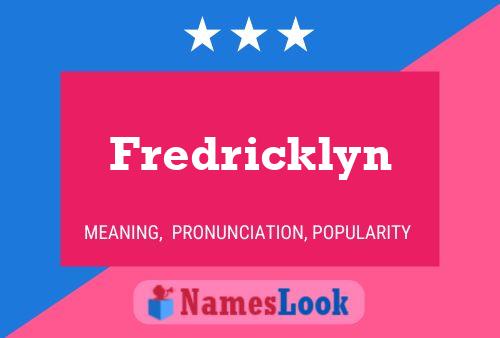 Fredricklyn Name Poster