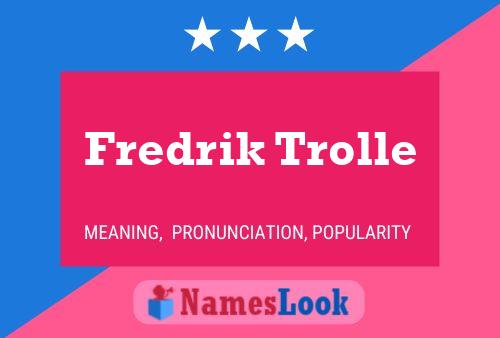 Fredrik Trolle Name Poster