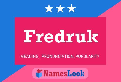 Fredruk Name Poster