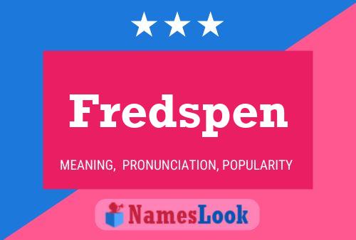 Fredspen Name Poster