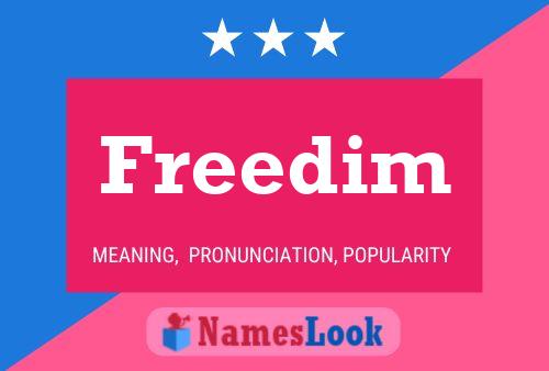 Freedim Name Poster