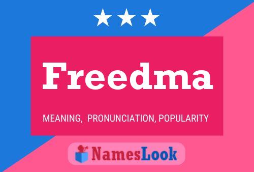 Freedma Name Poster