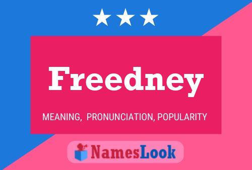 Freedney Name Poster