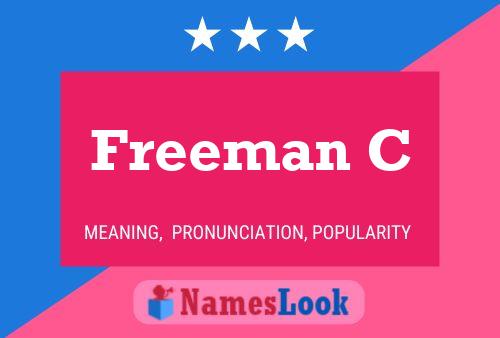 Freeman C Name Poster