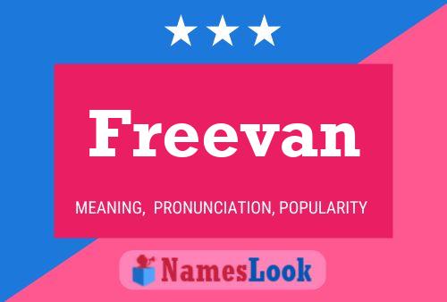 Freevan Name Poster