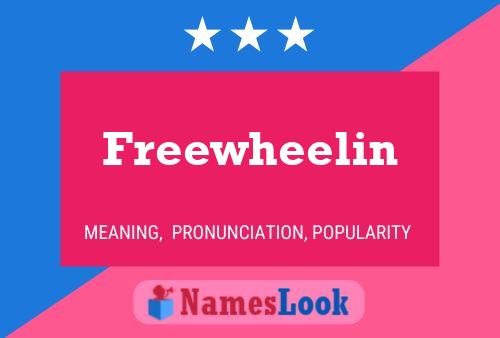 Freewheelin Name Poster