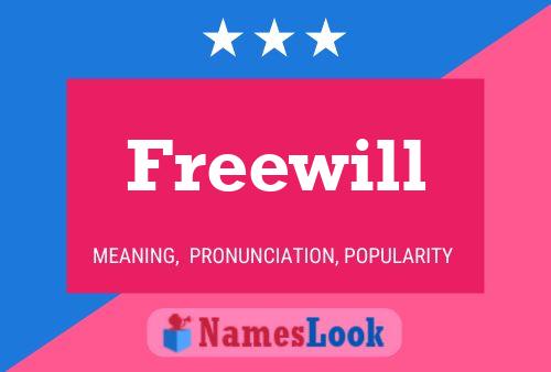 Freewill Name Poster