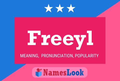 Freeyl Name Poster