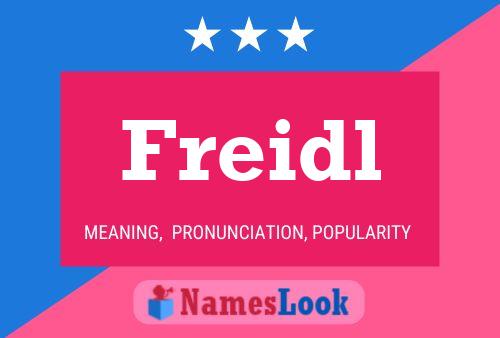 Freidl Name Poster